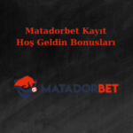 matadorbet kayıt